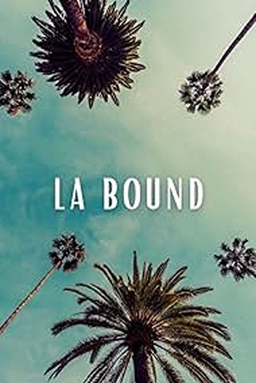 Постер LA Bound